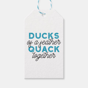 Cute Funny Ducks Puns Quote Design Gift Tags