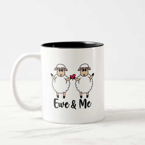 Cute Funny Ewe  Me Sheep Valentine  Two_Tone Coffee Mug
