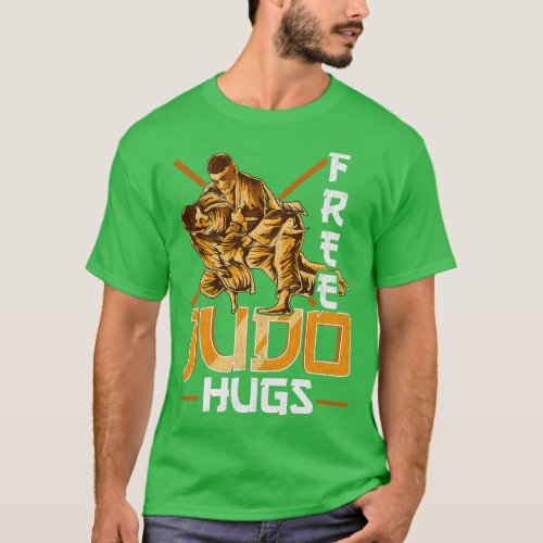 Cute Funny Free Judo Hugs MMA Mixed Martial Arts T_Shirt