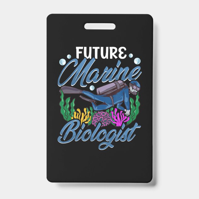 Cute & Funny Future Marine Biologist Biology Badge (Front)