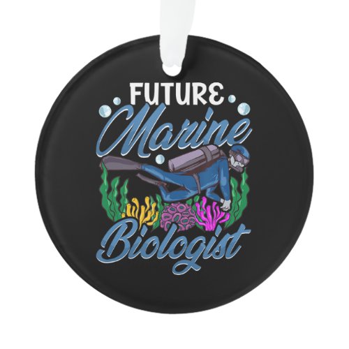 Cute &amp; Funny Future Marine Biologist Biology Ornament