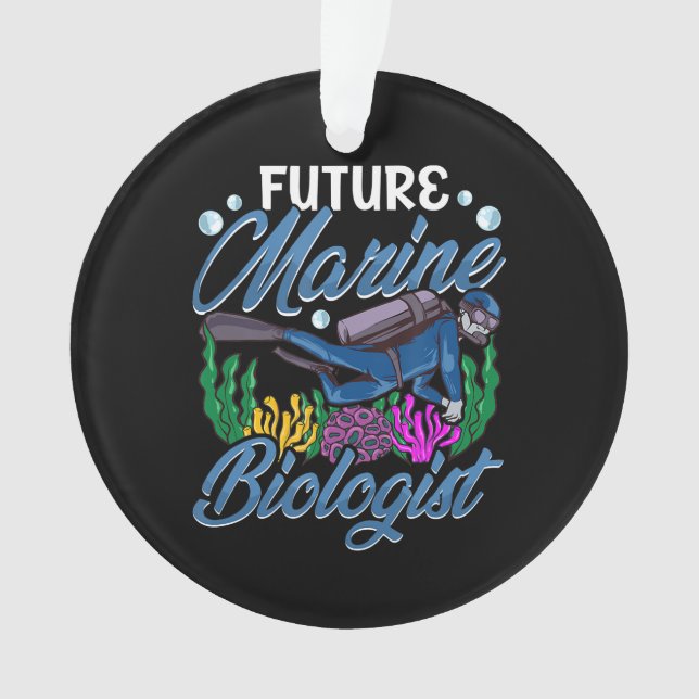 Cute & Funny Future Marine Biologist Biology Ornament (Front)
