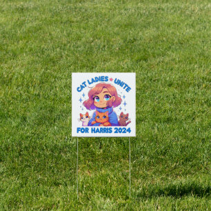 Cute Funny Girly Childless Cat Lady Unite Harris Sign