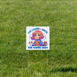 Cute Funny Girly Childless Cat Lady Unite Harris Sign