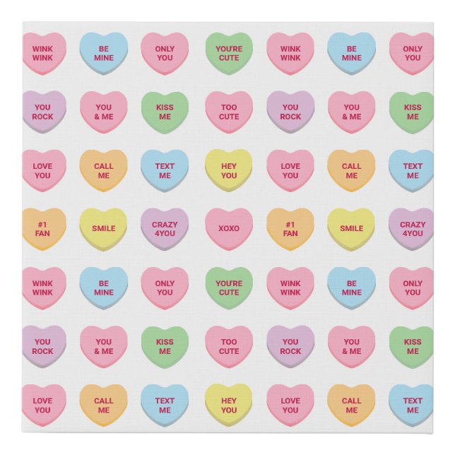 Cute funny girly custom conversation candy hearts faux canvas print (Front)