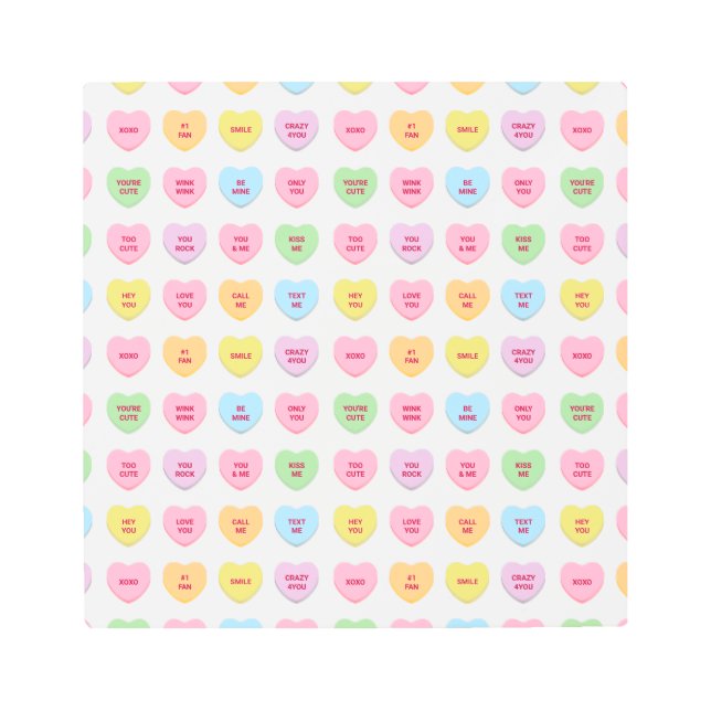 Cute funny girly custom conversation candy hearts metal print (Front)