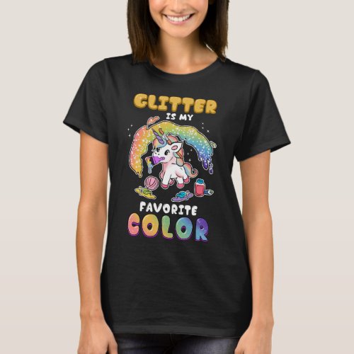 Cute  Funny Glitter Is My Favorite Color Unicorn  T_Shirt