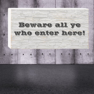 Cute Funny Gray Brick Wall BEWARE   Wooden Box Sign
