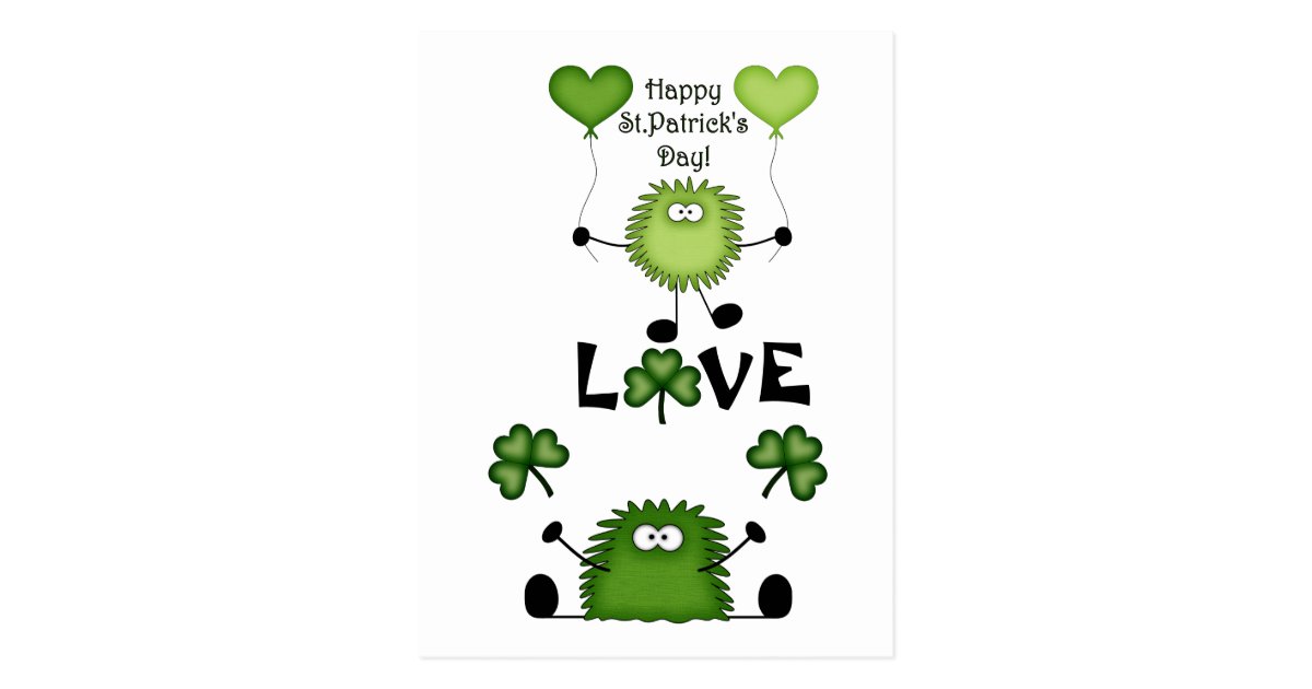 Cute Funny Happy St Patrick S Day Fuzzies Love Postcard Zazzle Com