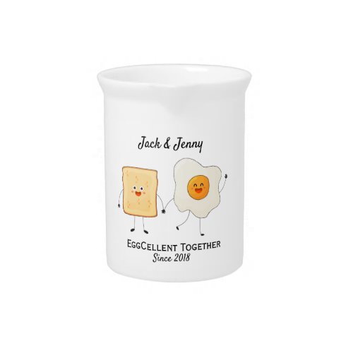 Cute Funny Happy Toast Eggcelent Together     Beverage Pitcher