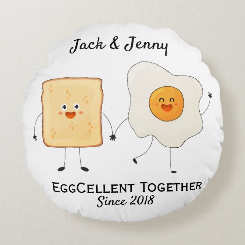 Cute Funny Happy Toast Eggcelent Together  Round Pillow