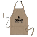 Cute Funny Hot Stuff Coming Through Fire BBQ Grill Adult Apron Cute Funny Hot Stuff Coming Through Fire BBQ Grill Adult Apron