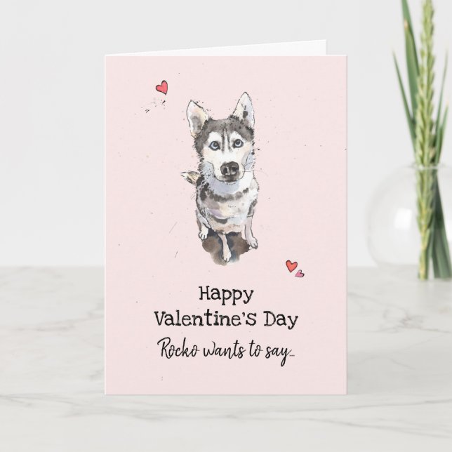 Cute & Funny Husky Valentine’s day Greetings Card (Front)