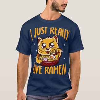Cute Funny I Just Really Love Ramen  Cat T-Shirt