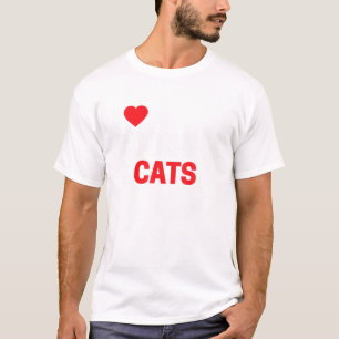 Cute Funny I Love Cats For Kitten Kitty Love T-Shirt