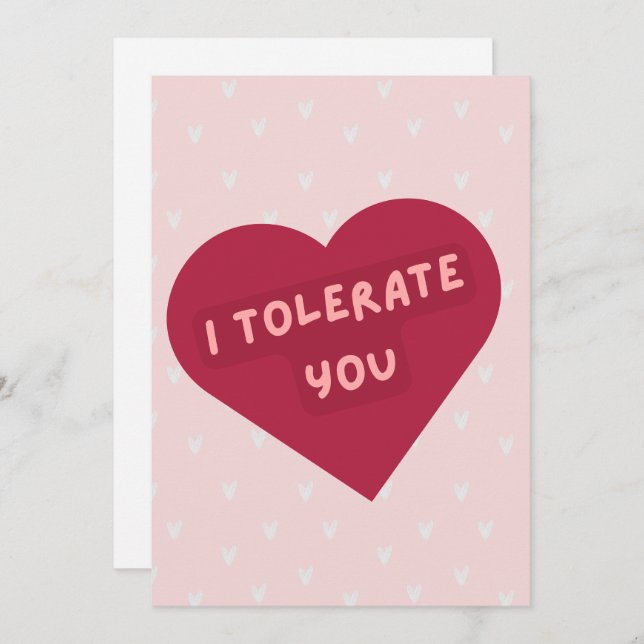Cute, funny 'I Tolerate You' Valentine's Day card (Front/Back)