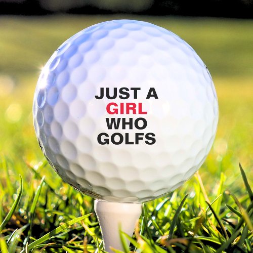 Cute Funny Just a Girl who Golfs Womens Golf Balls