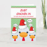 Cute Funny Just Chicken In Merry Christmas Holiday Card