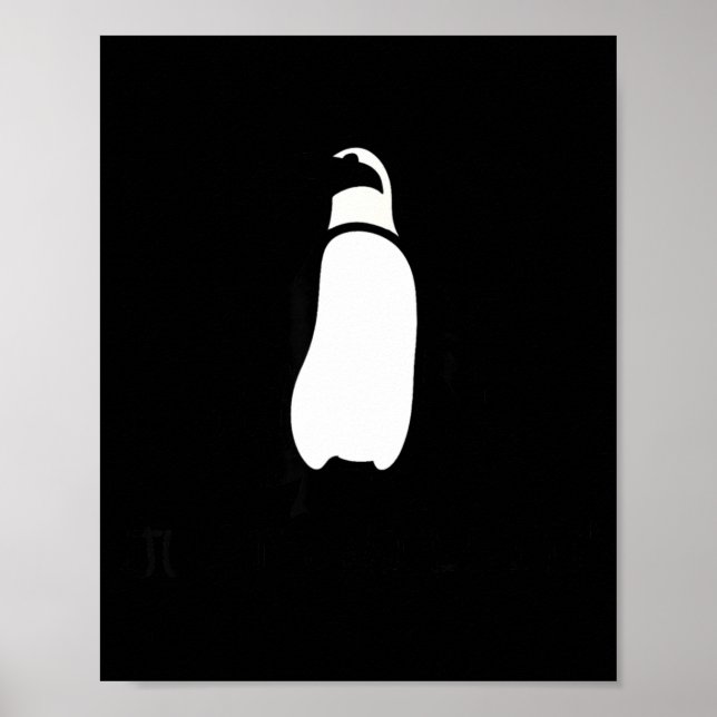 Cute Funny Just Chillin Zoo Penguin  Poster (Front)