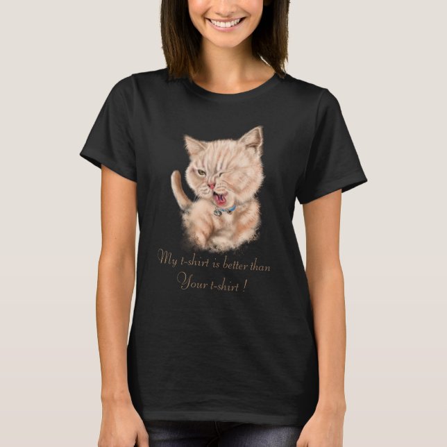 Cute Funny Kitty Cartoon Drawing - Add Your Text T-Shirt (Front)