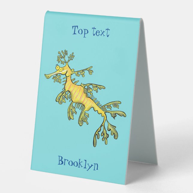 Cute funny leafy sea dragon cartoon illustration table tent (Front)