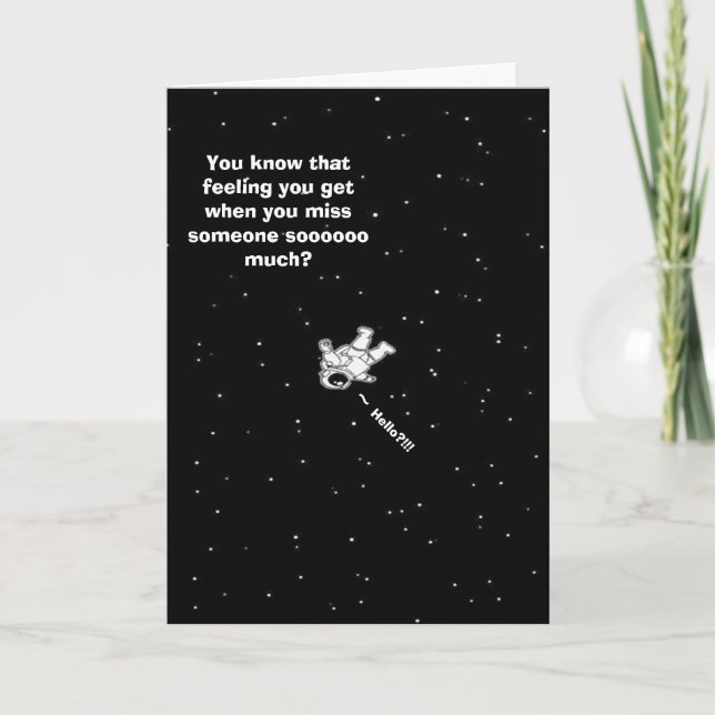 Cute Funny Lost Without You Miss You Card (Front)