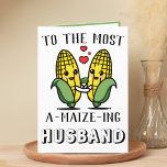 Cute Funny Maize Corn Pun Husband Anniversary Thank You Card<br><div class="desc">Looking for a unique way to express your love and humor? Our funny corn/maize pun greeting card is the perfect choice for your wedding anniversary! Customize it by adding your own personal message.</div>