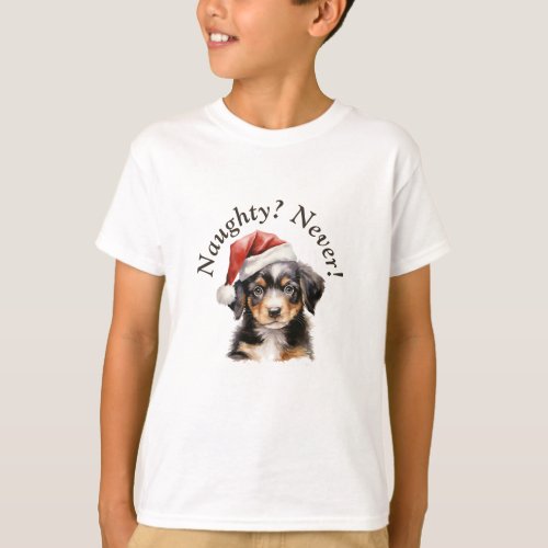 Cute Funny Naughty Never Puppy T_Shirt