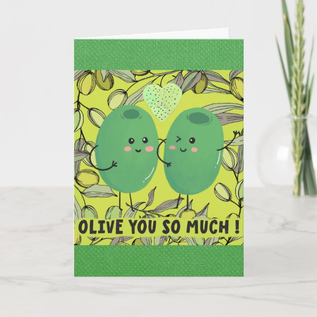 Cute Funny Olive You I Love You Card (Front)