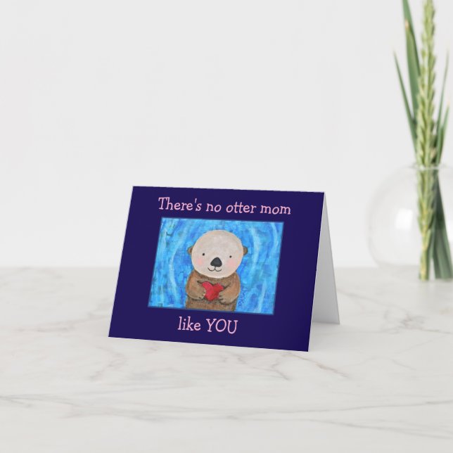 Cute Funny Otter Easy Custom Message Mother's day Card (Front)