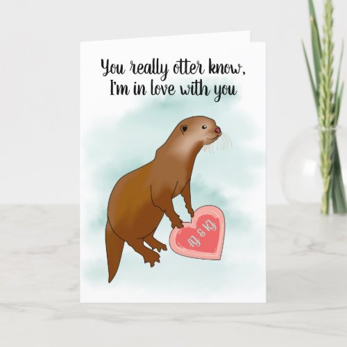 Cute Funny Otter Pun Valentines Romantic Holiday Card