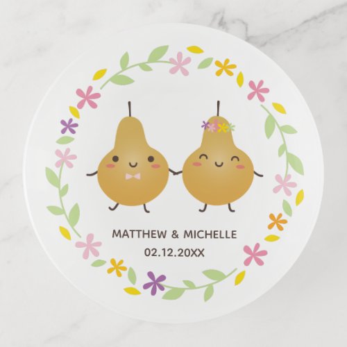 Cute Funny Perfect Pear Couple Newlyweds Memorable Trinket Tray
