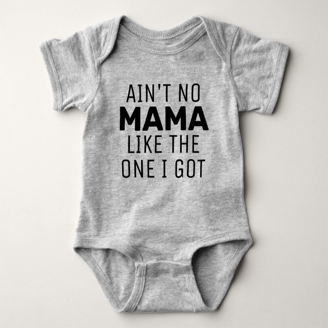 Cute Funny Phrase | Ain't No Mama Baby Bodysuit (Front)