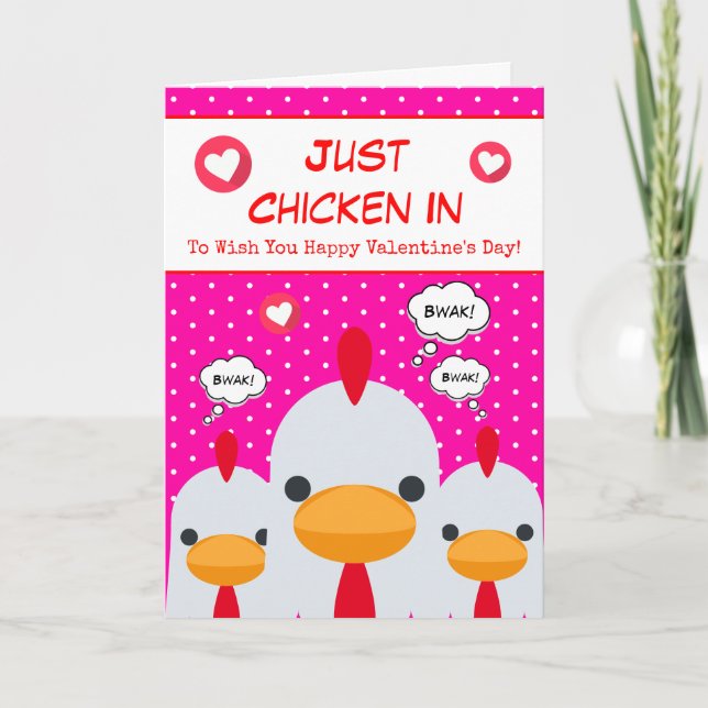Cute Funny Pink Just Chicken In Valentines Day Holiday Card (Front)