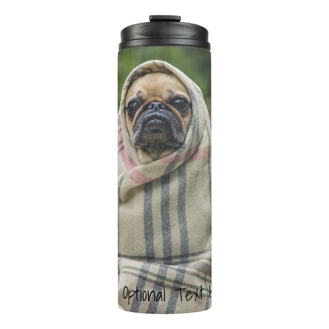 Cute & Funny Pug custom text tumbler (Front)