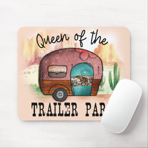 Cute Funny Queen of the Trailer Park Tiny Camper Mouse Pad