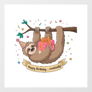 Cute Funny Sloth Happy Birthday Wall Decal