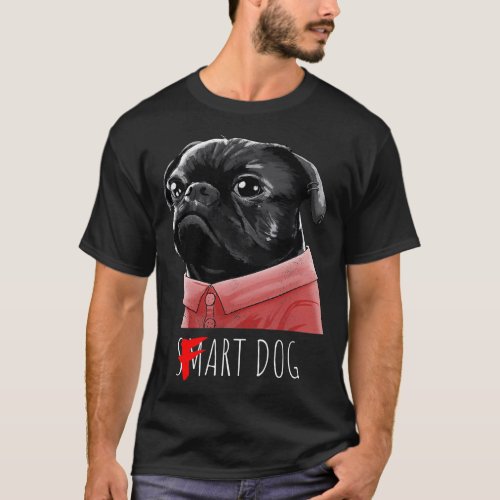 Cute Funny Smart Fart Black Pug Dog Gifts Men Wome T_Shirt
