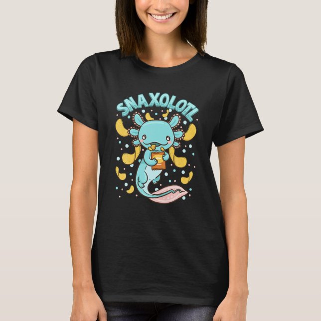 Cute & Funny Snaxolotl Adorable Snacking Axolotl T-Shirt (Front)
