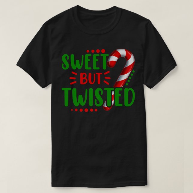 Cute Funny Sweet but twisted Candy Cane Sweets Tes T-Shirt (Design Front)