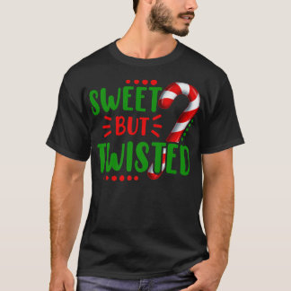 Cute Funny Sweet but twisted Candy Cane Sweets Tes T-Shirt