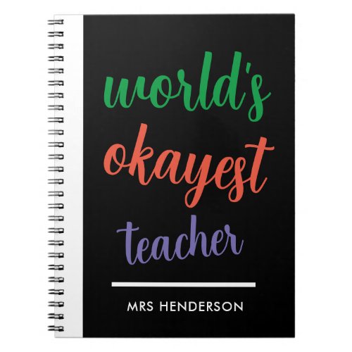Cute funny teacher appreciation notebook