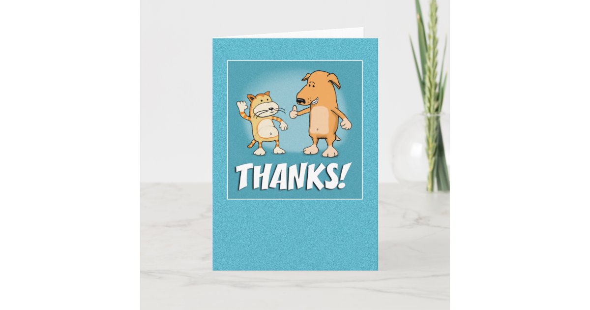 Cute Funny Thank You Card Cat And Dog Zazzle Com