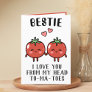 Cute Funny Tomato Pun Best Friend Happy Birthday Thank You Card