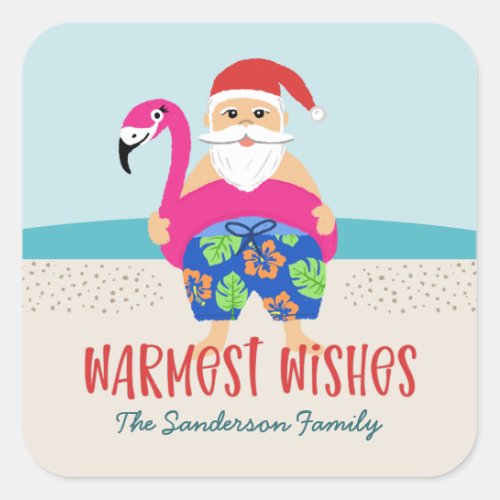 Cute Funny Tropical Santa Warmest Wishes Name Square Sticker