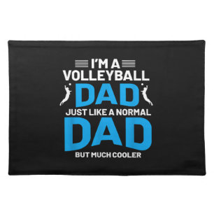 Cute Funny Volleyball Gift For Dads and Men Cloth Placemat