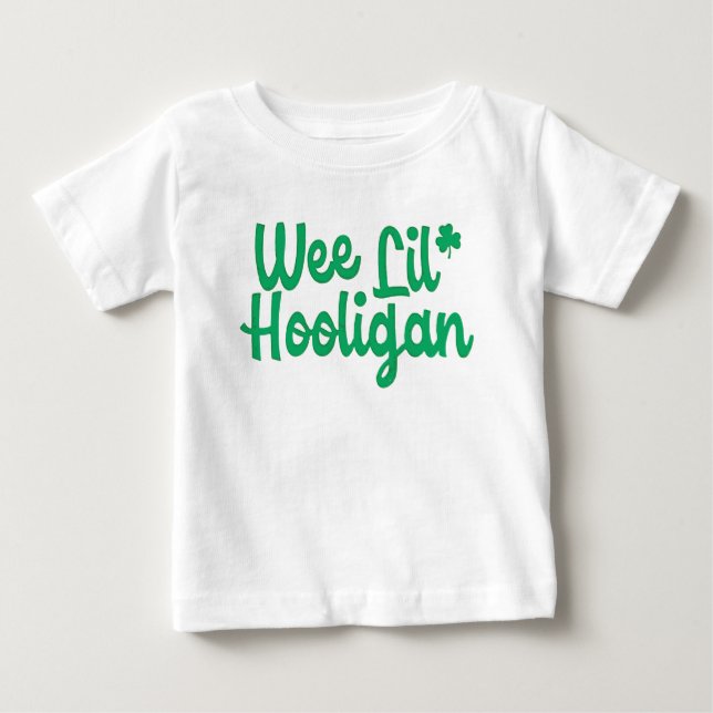 Cute Funny Wee Lil Hooligan St Patrick's Day Baby T-Shirt (Front)
