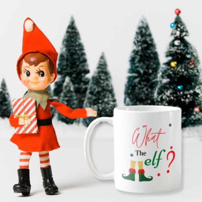 Cute Funny What the ELF Christmas Stocking Stuffer Coffee Mug (Creator Uploaded)