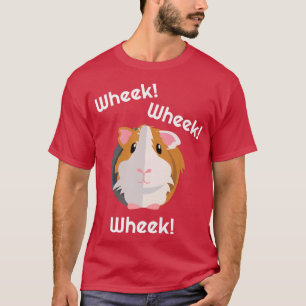 Cute & Funny Wheek  Guinea Pig Owner  Cavy Lover T T-Shirt