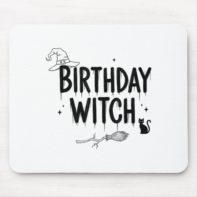 Cute Funny Witch Witchy Birthday Witches Happy Wom Mouse Pad (Front)